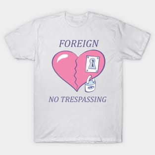 No transpassing T-Shirt